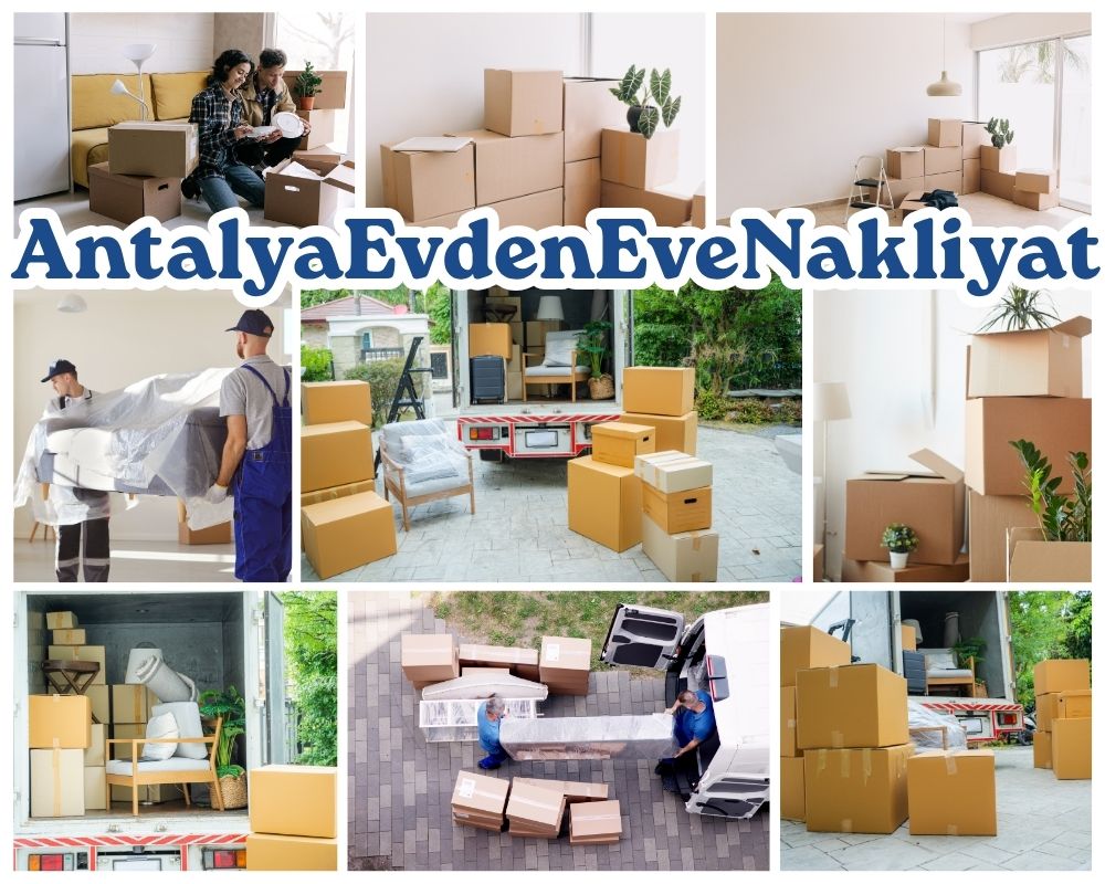 Antalya Bünyan Asansörlü Evden Eve Nakliyat